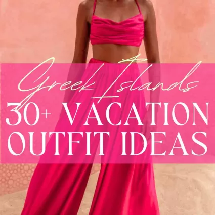 Greece Vacation Outfit Ideas